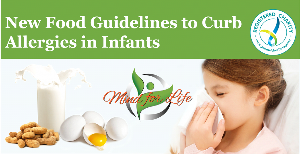 New Infant Allergy Guidelines Mind for Life