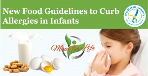 Read more about the article New Infant Allergy Guidelines