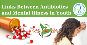 Read more about the article Antibiotics and Mental Health