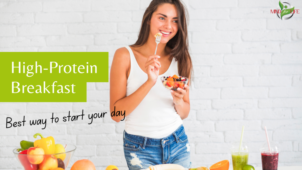 Your healthy weight loss journey with a high protein breakfast - Mind